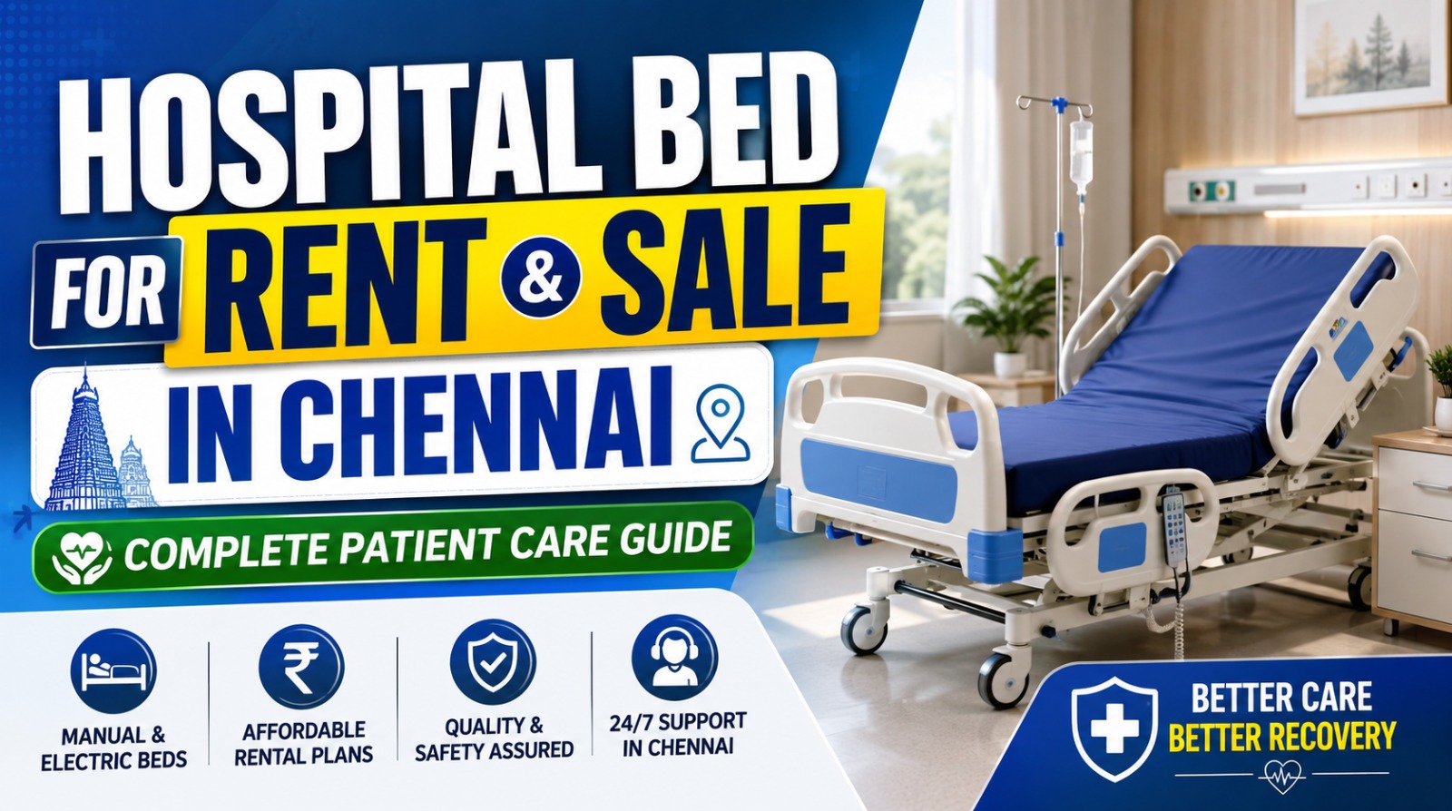 Hospital Bed for Rent and Sale in Chennai – Complete Patient Care Guide